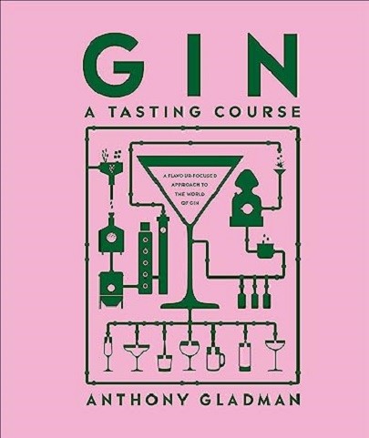 Gin. A Tasting Course